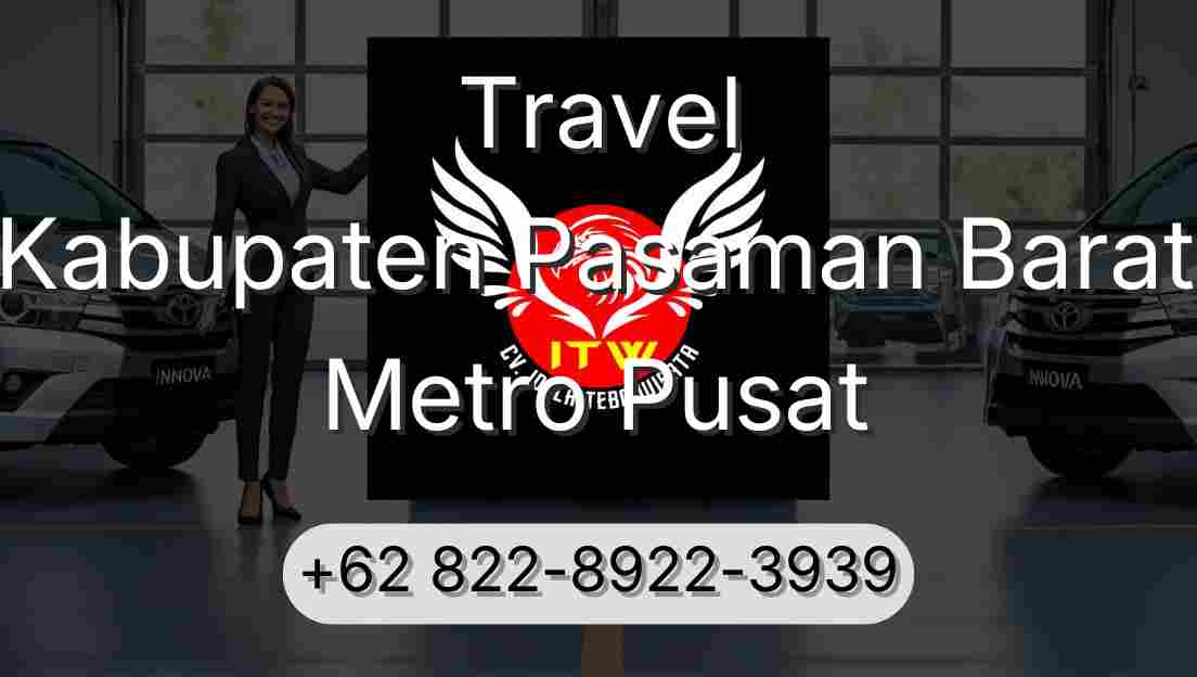 Travel Kabupaten Pasaman Barat Metro Pusat