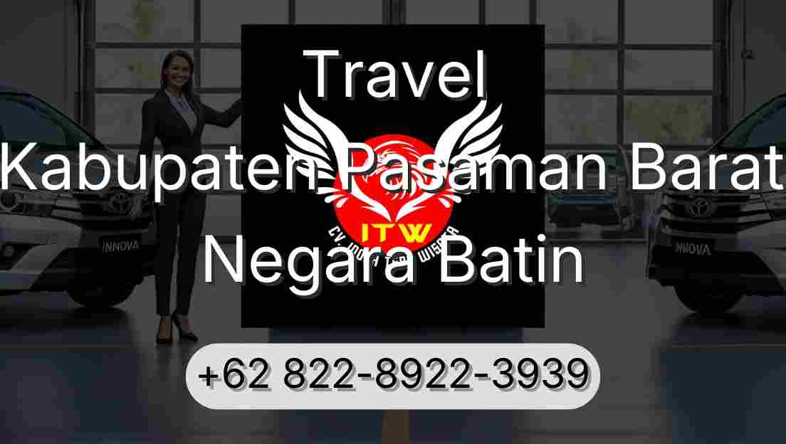 Travel Kabupaten Pasaman Barat Negara Batin