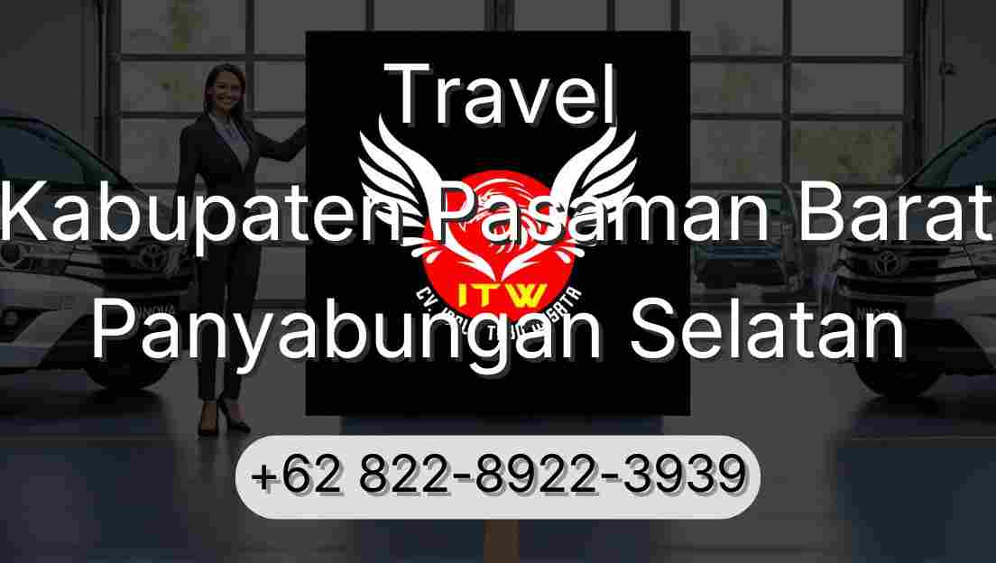 Travel Kabupaten Pasaman Barat Panyabungan Selatan