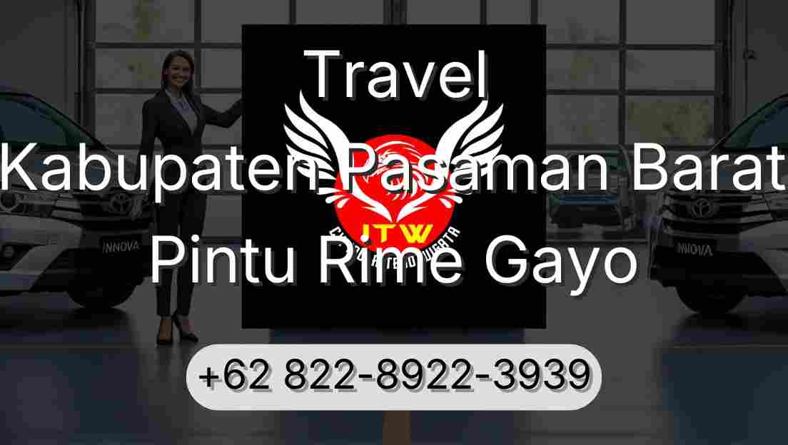 Travel Kabupaten Pasaman Barat Pintu Rime Gayo