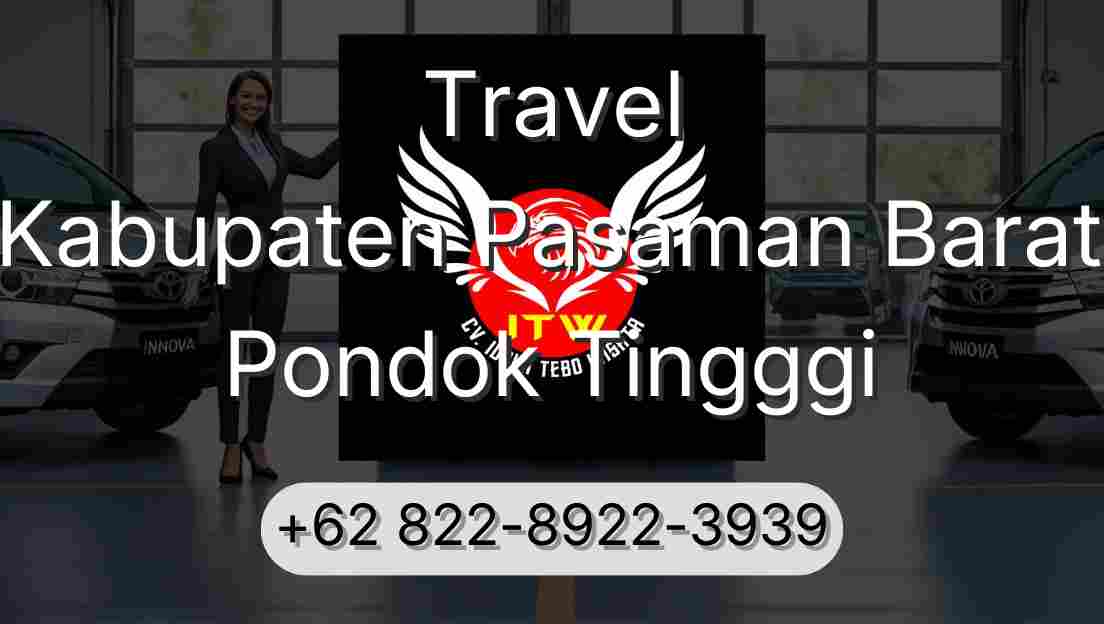 Travel Kabupaten Pasaman Barat Pondok Tingggi