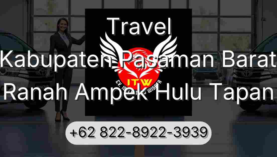 Travel Kabupaten Pasaman Barat Ranah Ampek Hulu Tapan