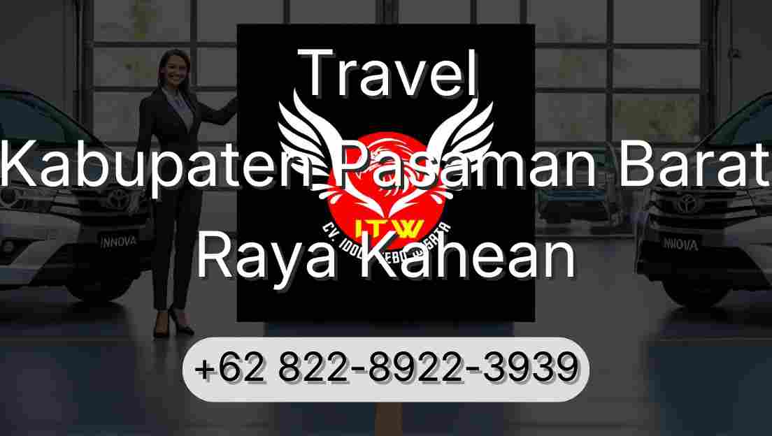 Travel Kabupaten Pasaman Barat Raya Kahean