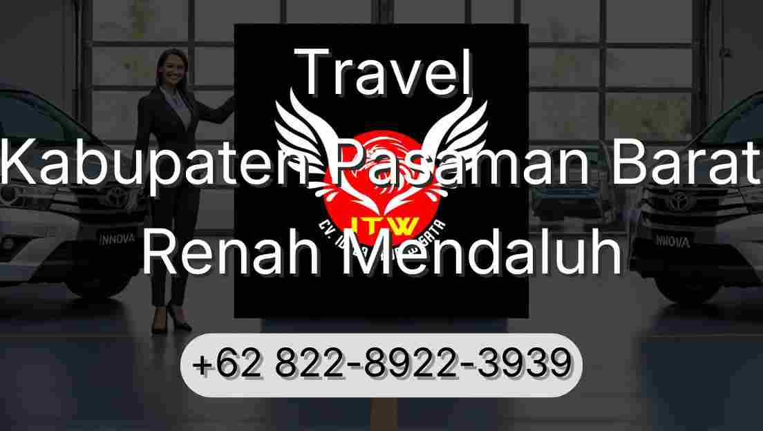 Travel Kabupaten Pasaman Barat Renah Mendaluh