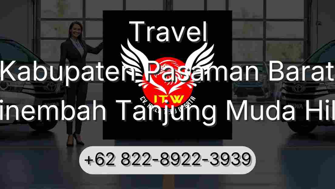 Travel Kabupaten Pasaman Barat Sinembah Tanjung Muda Hilir