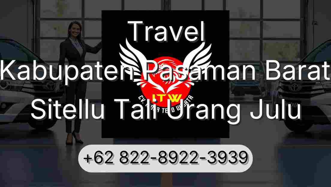 Travel Kabupaten Pasaman Barat Sitellu Tali Urang Julu
