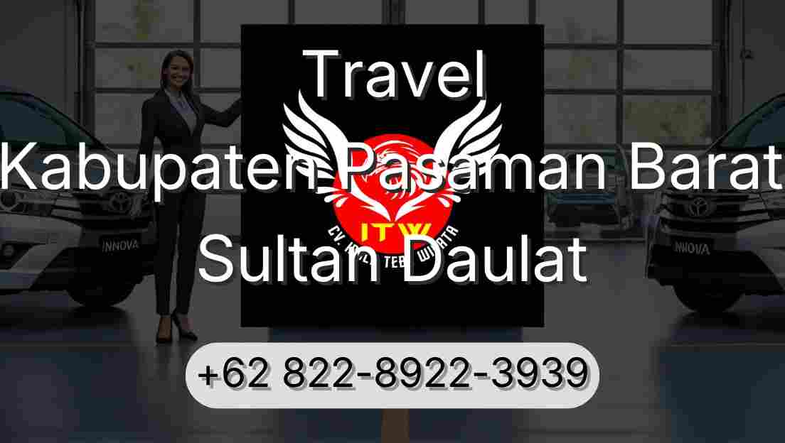 Travel Kabupaten Pasaman Barat Sultan Daulat