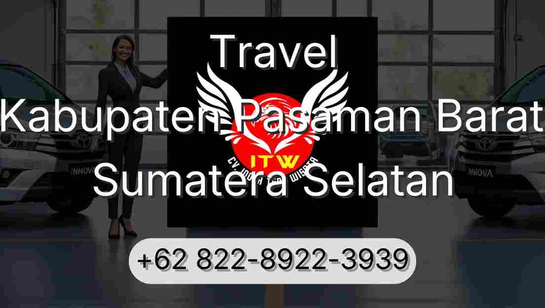 Travel Kabupaten Pasaman Barat Sumatera Selatan