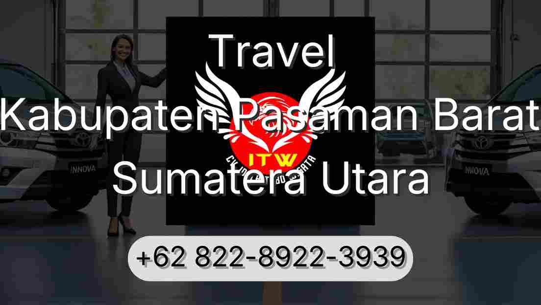 Travel Kabupaten Pasaman Barat Sumatera Utara