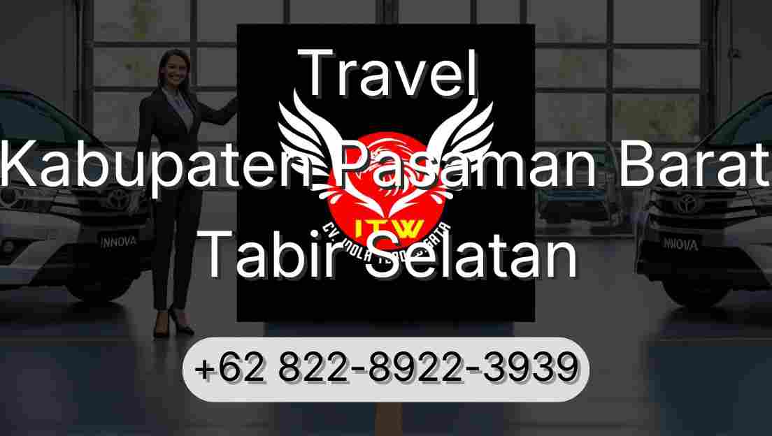 Travel Kabupaten Pasaman Barat Tabir Selatan