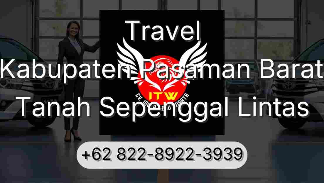 Travel Kabupaten Pasaman Barat Tanah Sepenggal Lintas