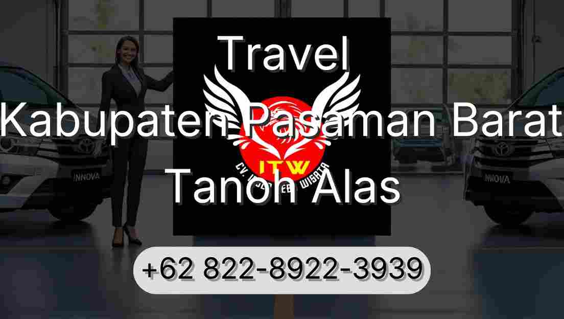 Travel Kabupaten Pasaman Barat Tanoh Alas