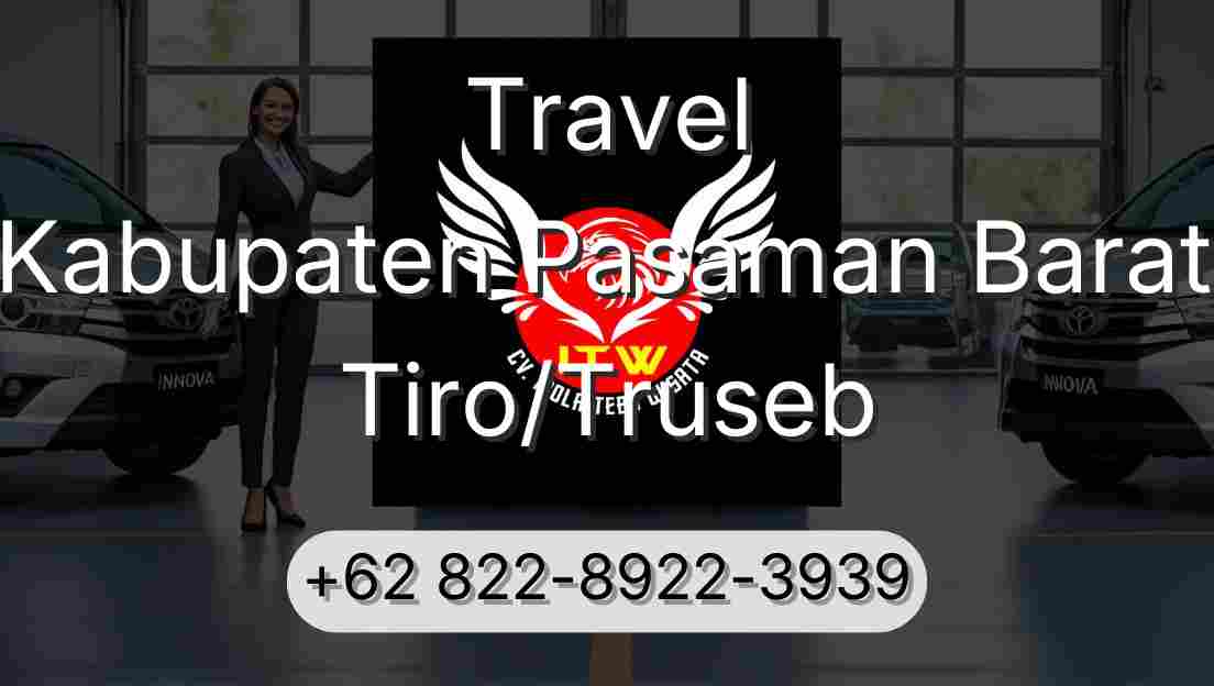 Travel Kabupaten Pasaman Barat Tiro/Truseb