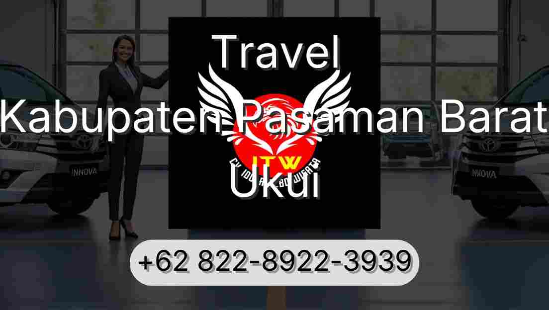 Travel Kabupaten Pasaman Barat Ukui