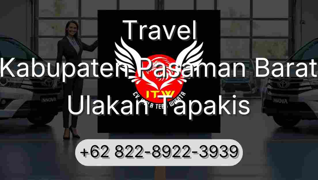 Travel Kabupaten Pasaman Barat Ulakan Tapakis