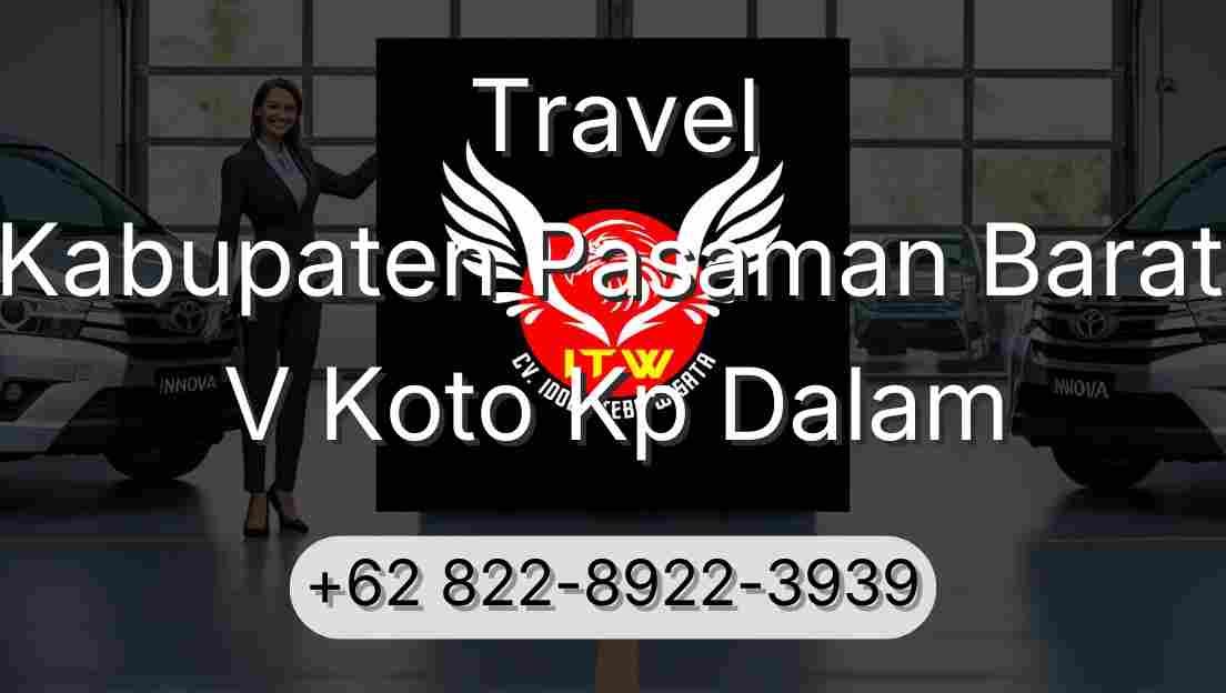 Travel Kabupaten Pasaman Barat V Koto Kp Dalam