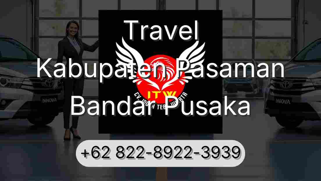 Travel Kabupaten Pasaman Bandar Pusaka