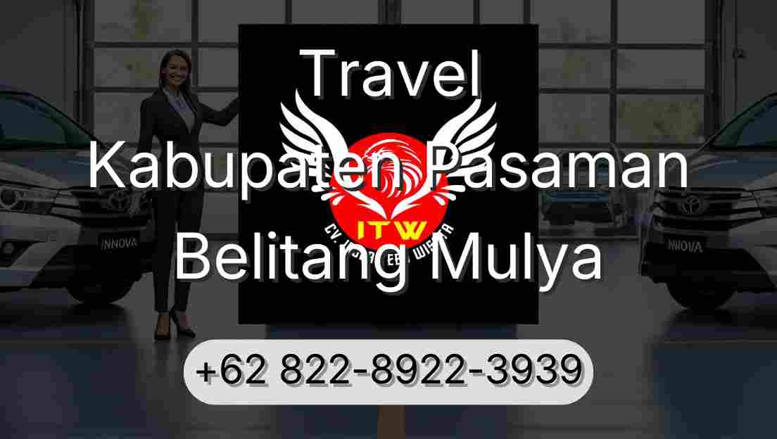 Travel Kabupaten Pasaman Belitang Mulya
