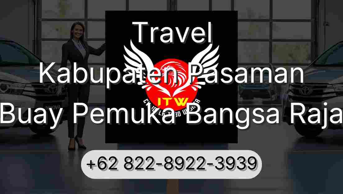 Travel Kabupaten Pasaman Buay Pemuka Bangsa Raja