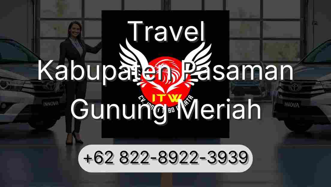 Travel Kabupaten Pasaman Gunung Meriah