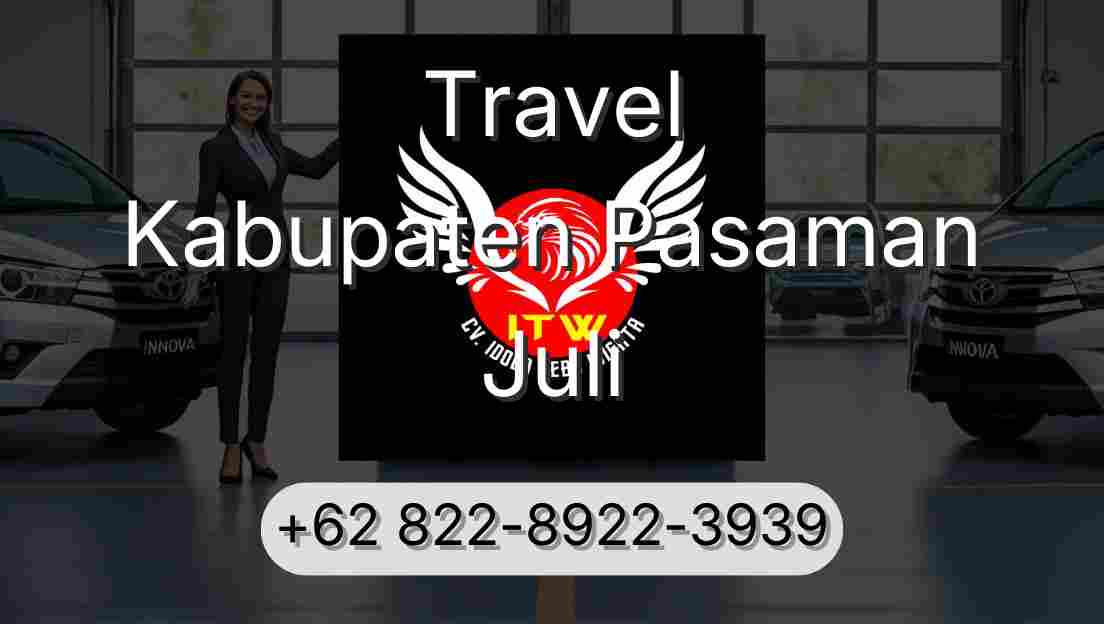 Travel Kabupaten Pasaman Juli