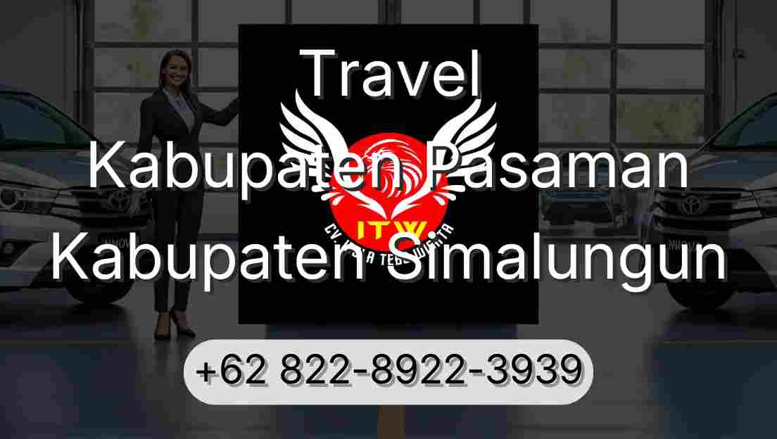 Travel Kabupaten Pasaman Kabupaten Simalungun