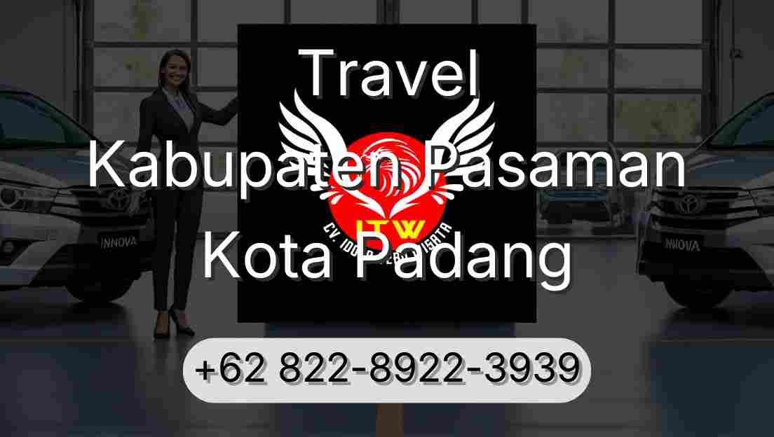 Travel Kabupaten Pasaman Kota Padang