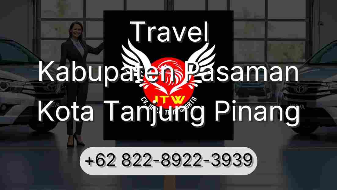 Travel Kabupaten Pasaman Kota Tanjung Pinang