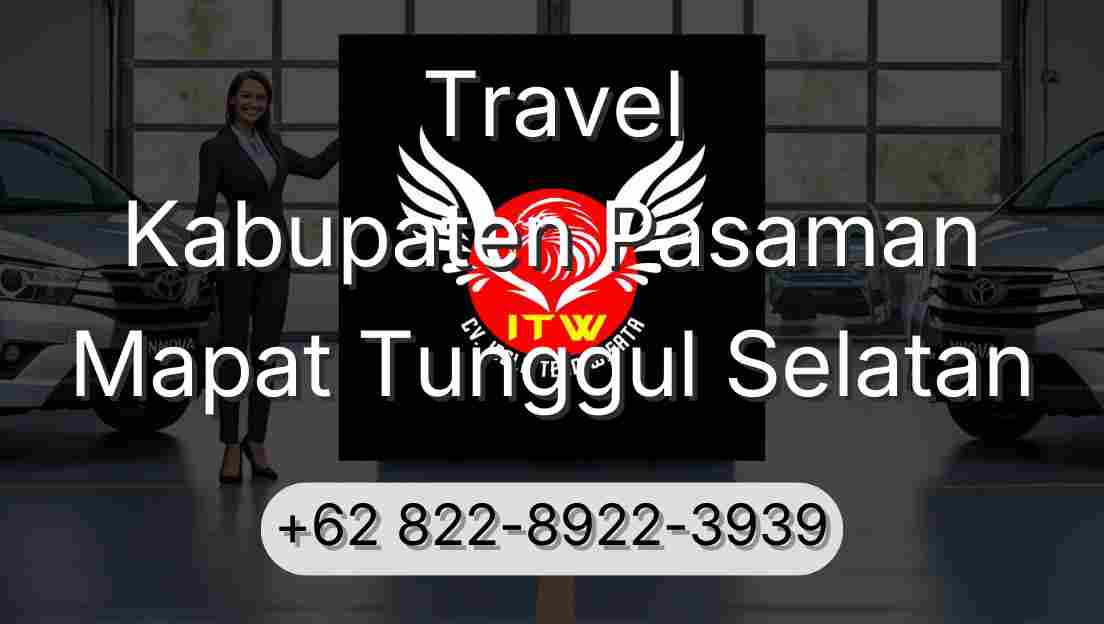 Travel Kabupaten Pasaman Mapat Tunggul Selatan