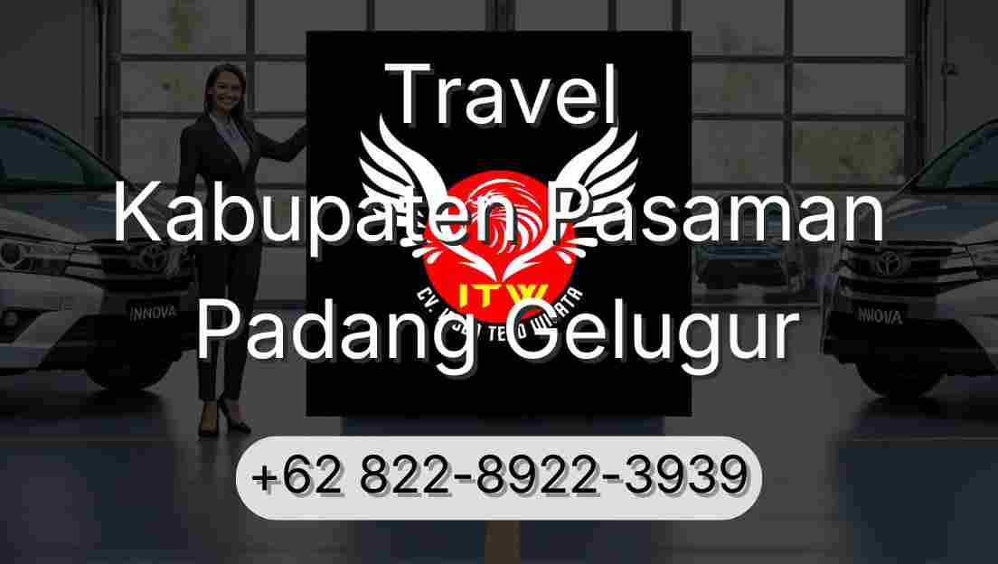 Travel Kabupaten Pasaman Padang Gelugur