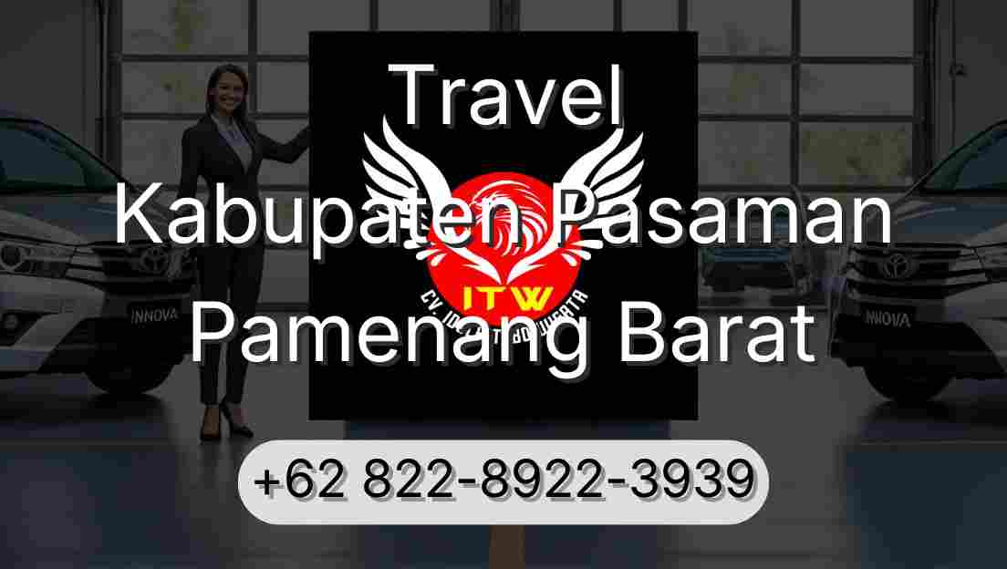 Travel Kabupaten Pasaman Pamenang Barat