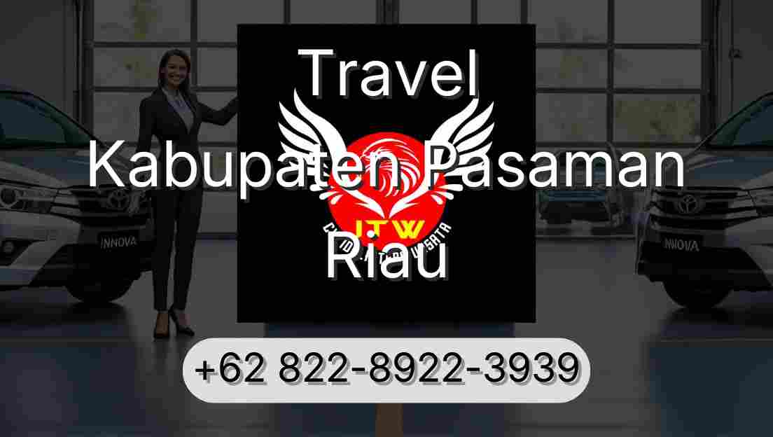 Travel Kabupaten Pasaman Riau