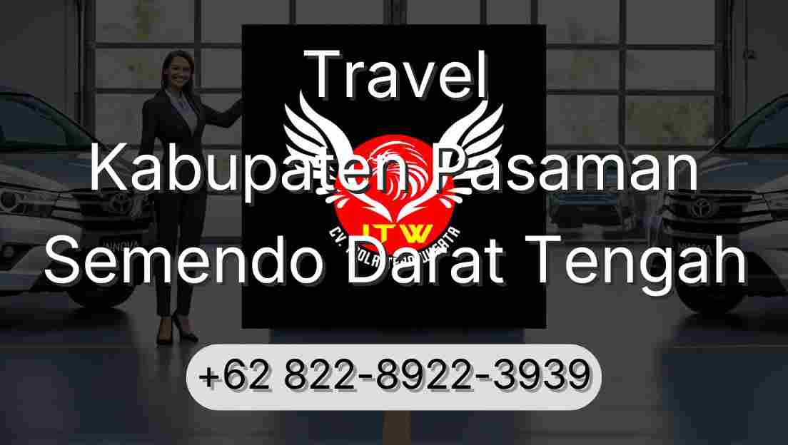 Travel Kabupaten Pasaman Semendo Darat Tengah