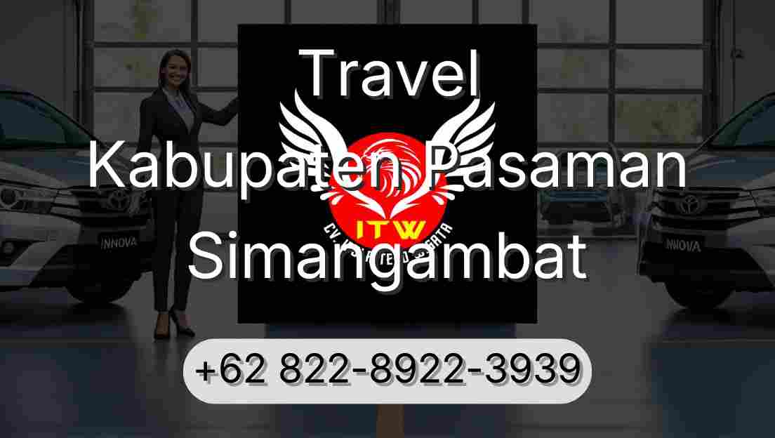 Travel Kabupaten Pasaman Simangambat