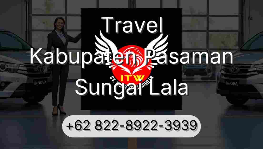 Travel Kabupaten Pasaman Sungai Lala