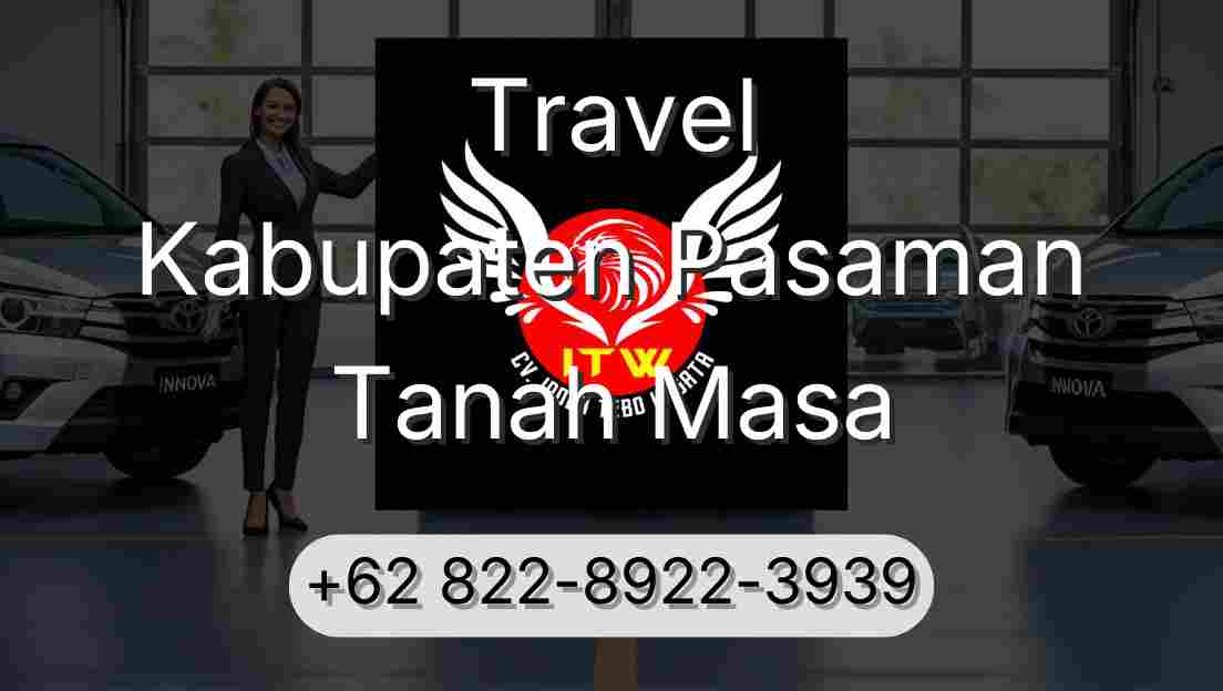 Travel Kabupaten Pasaman Tanah Masa
