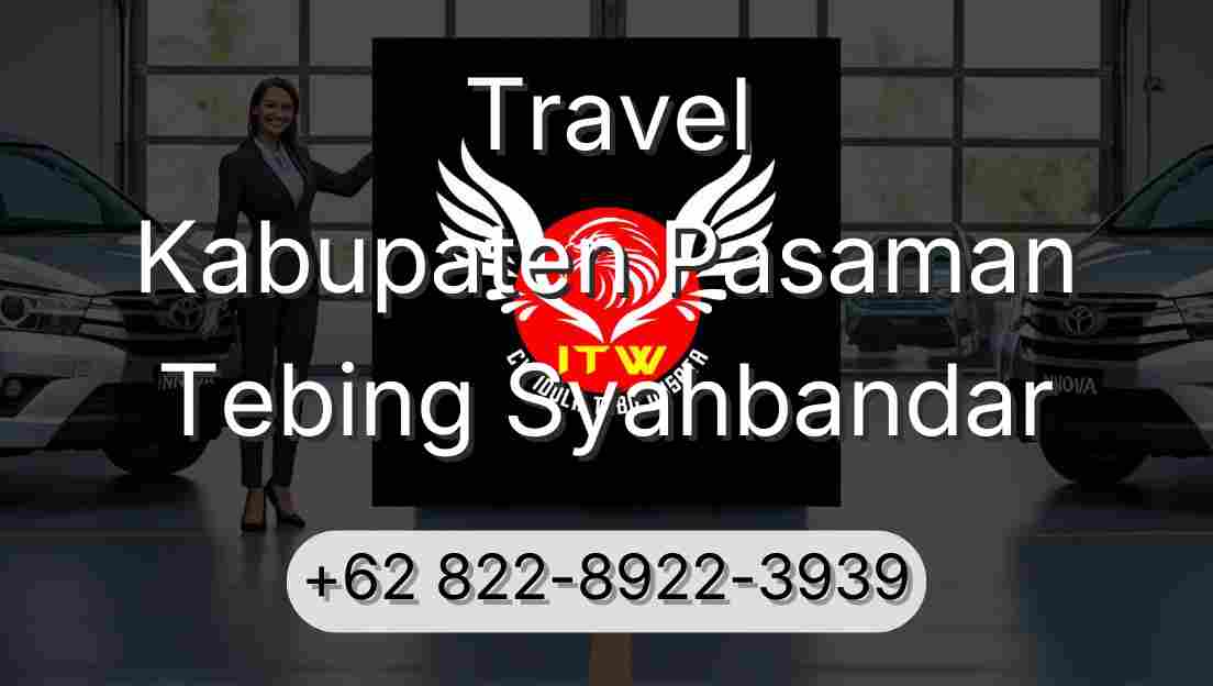 Travel Kabupaten Pasaman Tebing Syahbandar