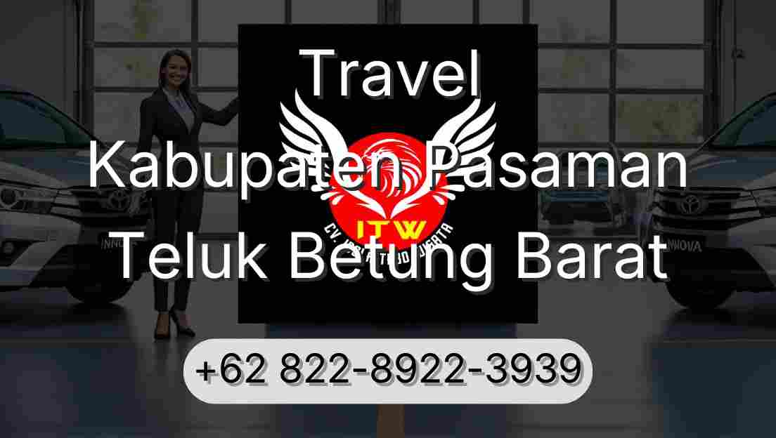Travel Kabupaten Pasaman Teluk Betung Barat