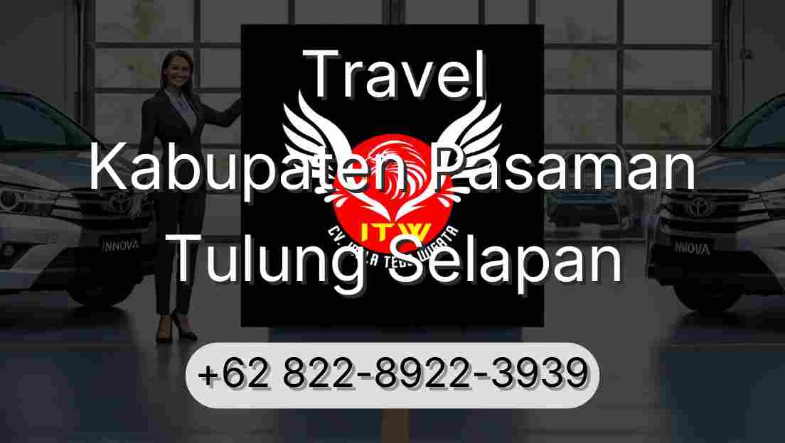 Travel Kabupaten Pasaman Tulung Selapan