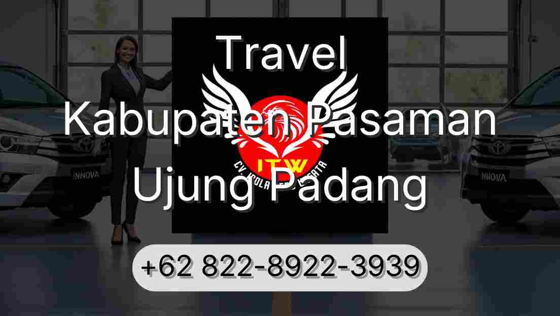 Travel Kabupaten Pasaman Ujung Padang