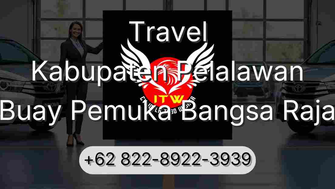Travel Kabupaten Pelalawan Buay Pemuka Bangsa Raja