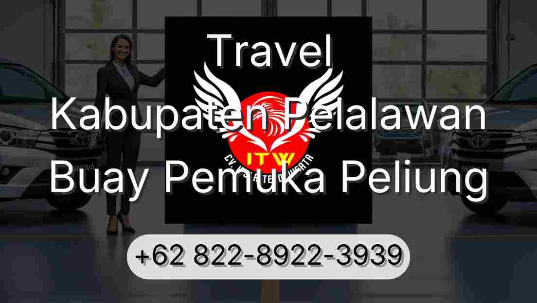 Travel Kabupaten Pelalawan Buay Pemuka Peliung