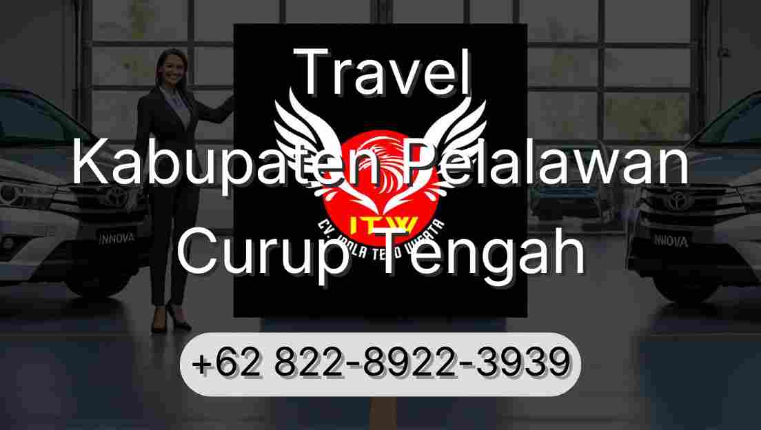 Travel Kabupaten Pelalawan Curup Tengah