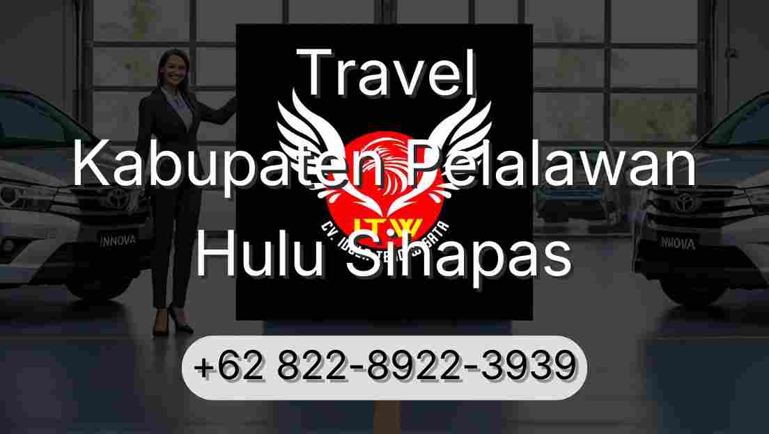 Travel Kabupaten Pelalawan Hulu Sihapas