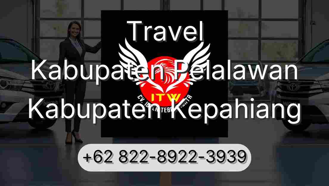 Travel Kabupaten Pelalawan Kabupaten Kepahiang
