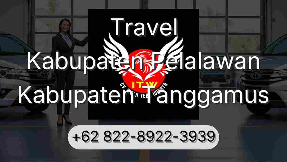 Travel Kabupaten Pelalawan Kabupaten Tanggamus