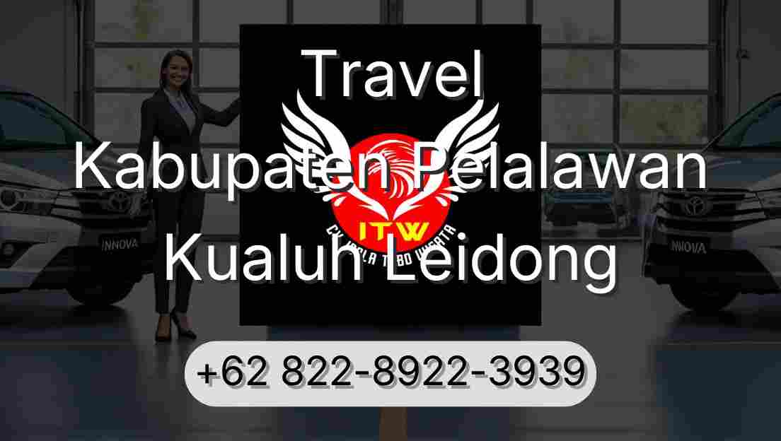Travel Kabupaten Pelalawan Kualuh Leidong