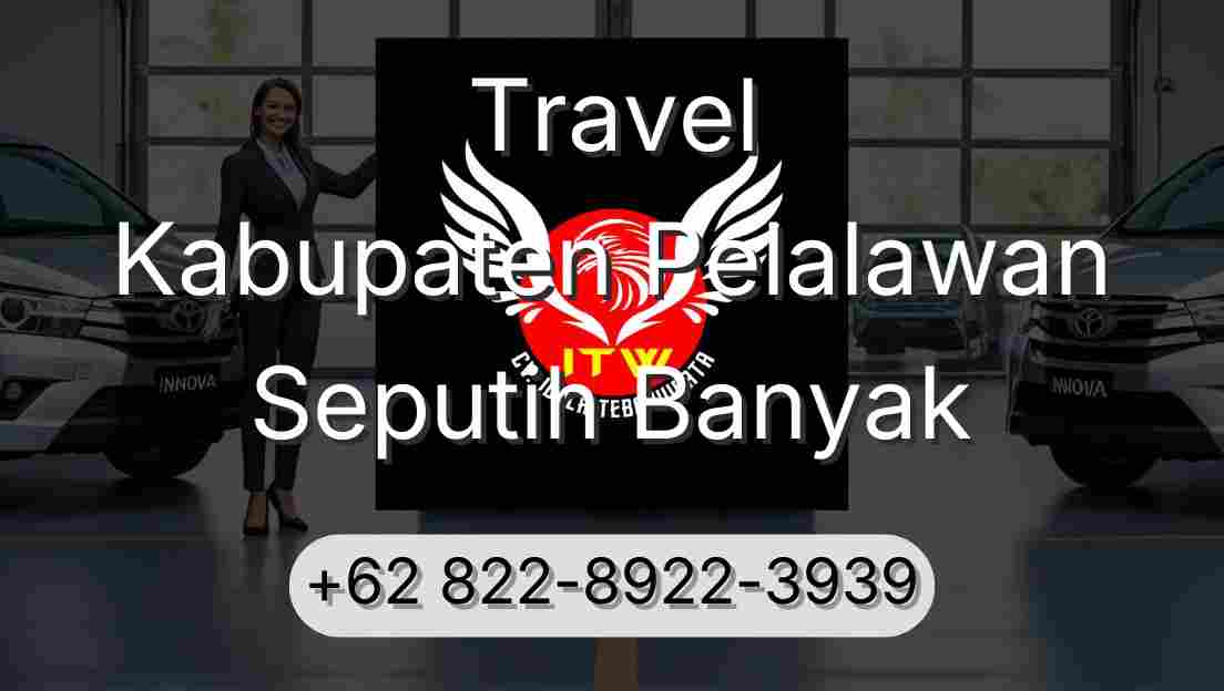 Travel Kabupaten Pelalawan Seputih Banyak