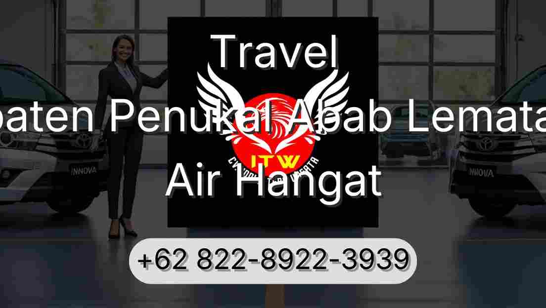 Travel Kabupaten Penukal Abab Lematang Ilir Air Hangat