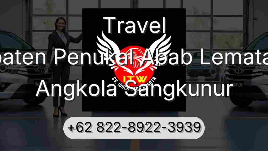 Travel Kabupaten Penukal Abab Lematang Ilir Angkola Sangkunur